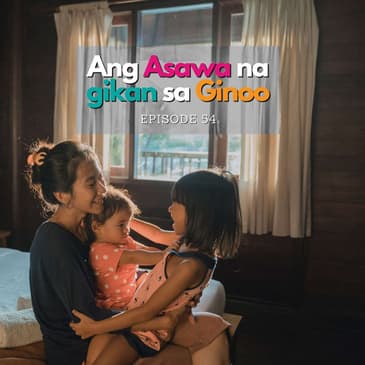 Paminaw sa Pamalandong: Ang Asawa na gikan sa Ginoo