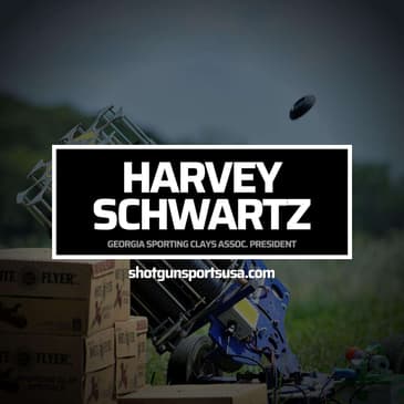 Harvey Schwartz: Georgia Sporting Clays Assoc. President