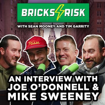 Episode #69: Your Network is Your Net Worth with Joe O'Donnell & Mike Sweeney