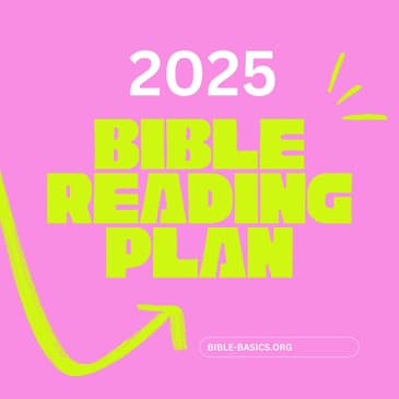 The Ultimate 2025 Bible Reading Plan: Tips, Tools & Encouragement