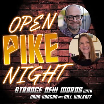 Strange New WORDS - "Like Chronitons Through the Hourglass" with Bill Wolkoff and Dana Horgan