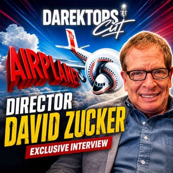 Episode 615 | David Zucker | Director: The Naked Gun, Airplane, Top Secret.