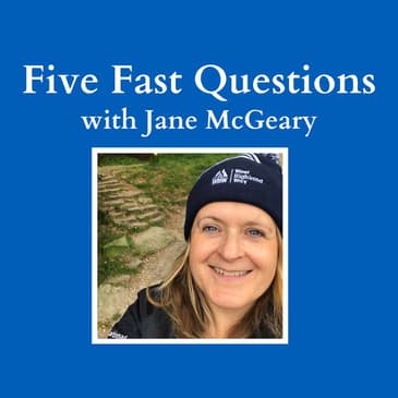 Five Fast Questions with Jane McGeary