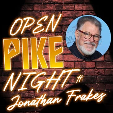 Jonathan Frakes on the Open Pike Night Stage!
