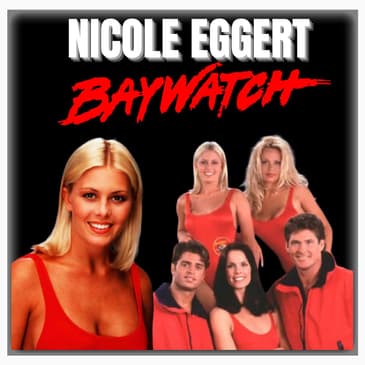 Episode 487 | "Baywatch" | Actor: Nicole Eggert