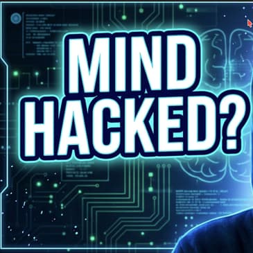 How Hackers Control You | AI Mind Control