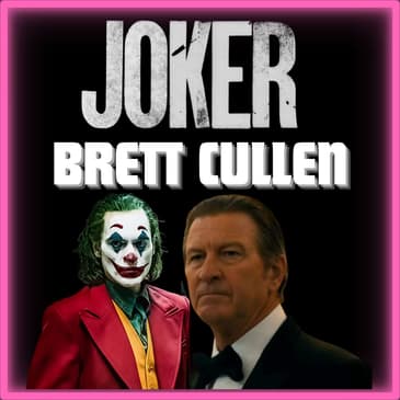 Episode 461 | "Joker", "The Dark Knight Rises", "The Long Game" | Actor: Brett Cullen.