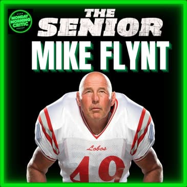 Episode 568 | "The Senior" | Mike Flynt