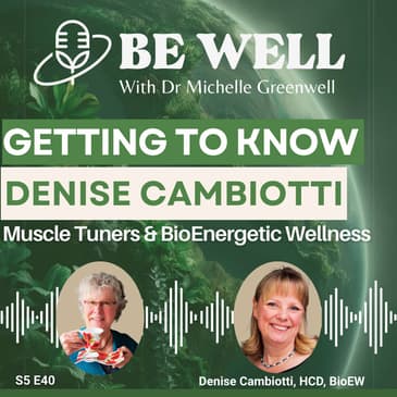 Getting to Know Denise Cambiotti