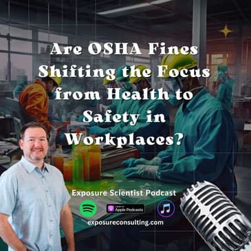 Are OSHA Fines Shifting the Focus from Health to Safety in Workplaces?