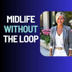 Midlife Without the Loop: Releasing Emotional Charge with Stacey Nye