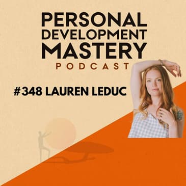 #348 How to embody your inner goddess, with Lauren Leduc.