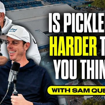 Is Pickleball Harder than you think? Sam Querrey tells all
