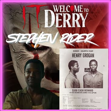 Episode 586 |"It: Welcome to Derry" | Actor: Stephen Rider