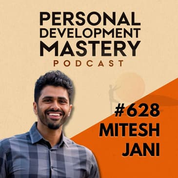 Stop Following the Wrong Path: How to Escape the Trap of Societyβs Expectations, with Mitesh Jani | #628