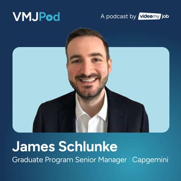 38 [Grad Series] Designing a Meaningful Graduate Experience | James Schlunke from Capgemini