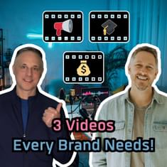 The 3 Videos Every Brand Needs, with Tim Bradley