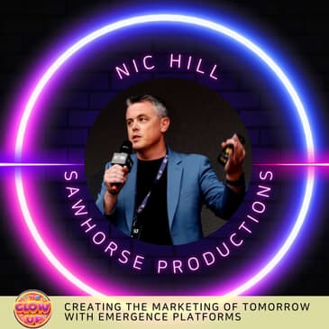 Creating the Marketing of Tomorrow with Emergence Platforms – Nic Hill