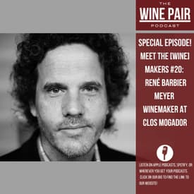 Special Episode! Meet the (Wine) Makers #20: René Barbier Meyer winemaker at Clos Mogador