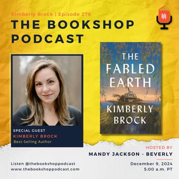 Threads of History and Fiction with Kimberly Brock
