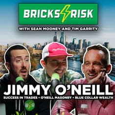 A Boots-On-The-Ground Interview with the Devastatingly Good-Looking Mason, Jimmy O'Neill | Episode 109