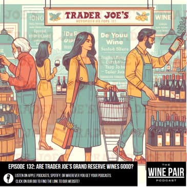 Are Trader Joe’s Grand Reserve Wines Good? (Reviews of their Chardonnay, Meritage, and GSM)
