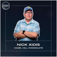 From Bean To Bar: How Hazel Hill Builds Flavor, Wins Awards, And Serves A City | Nick Xidis