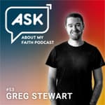 Pt 2. Greg Stewart + Weaving in Faith @ Work