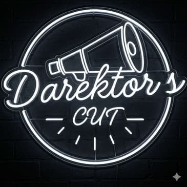 Darektor's Cut