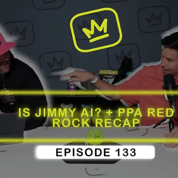 LET’S TALK PPA RED ROCK OPEN | Utah Cops are Out of Control, Junior Pickleballs are Bad Sports, & Genie Bouchard is in Danger