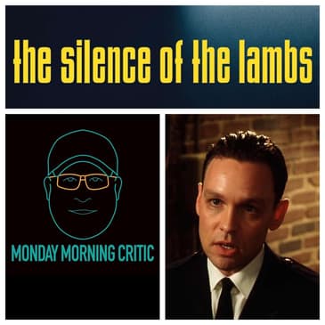 (Episode 36)-Breaking Down-"Silence of the Lambs".