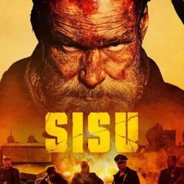 (Episode 390) "SISU" Director: Jalmari Helander.