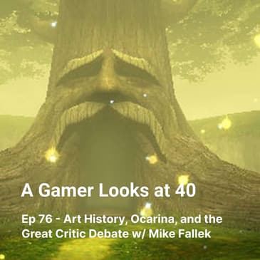 Ep 76 - Art History, Ocarina, and the Great Critic Debate w/ Mike Fallek