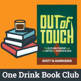 One Drink Book Club | Out of Touch by Scott Rasmussen