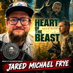 Episode 632 | Jared Michael Frye | "Heart of the Beast"