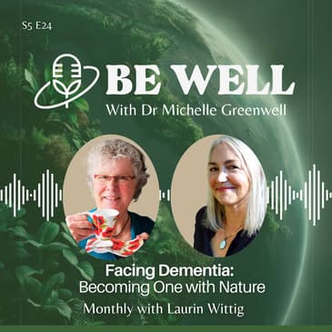 Facing Dementia: Becoming One with Nature