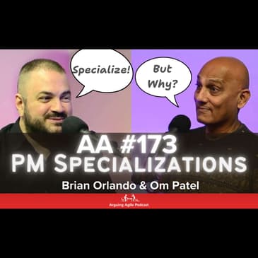 AA173 - Product Manager Specializations: Pros, Cons & Navigating Your Career Path