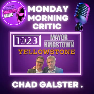 (Episode 416) "1923, 1888, Yellowstone" Editor: Chad Galster.