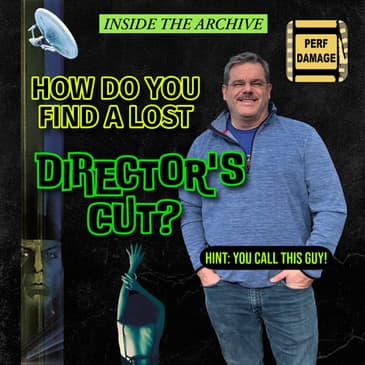 Inside the Archive: How Lost Director's Cuts Like Jade and Star Trek: The Motion Picture Are Found!