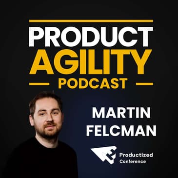 Barriers to Productivity and How To Overcome Them with Martin Felcman, Productboard - Productized 24 TalkInTen
