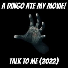 Viral Hits to Horror Flicks: 'Talk to Me' (2022)