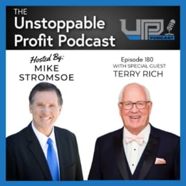 Episode 180: Innovation Leads to Business Breakthroughs with Terry Rich