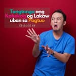 Tangtanga ang Kahakog og Lakaw uban sa Pagtuo