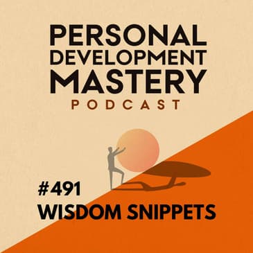Why you’re not instantly successful when you try something new, and how to actually stick with it. (Personal development wisdom snippets) | #491