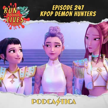 RFYL 247: KPop Demon Hunters