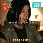 RFYL 265: Undertone