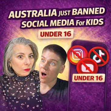 224: Australia Bans Social Media for Kids Under 16: Is This Protection or Control?