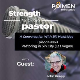 169 Pastoring in Sin City (Las Vegas)