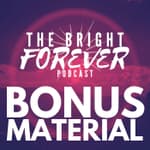 BONUS - The Bright Forever Facebook Ad