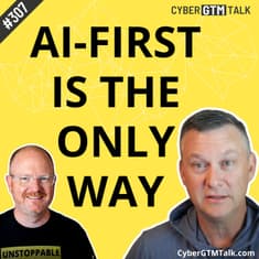 AI-First Selling Is the Future of Cybersecurity Sales - Patrick Dillon CRO @ Nudge Security